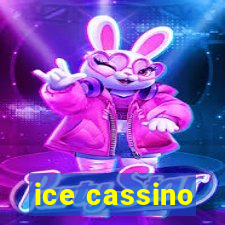 ice cassino